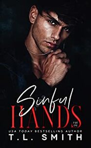 Sinful Hands by T.L. Smith