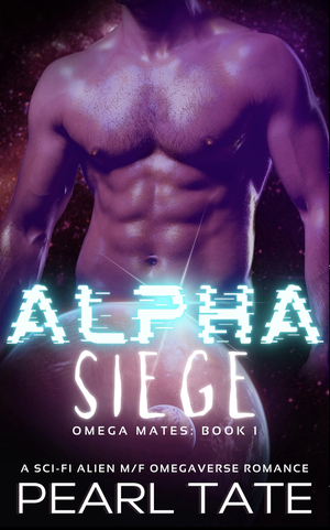 Alpha Siege by Pearl Tate