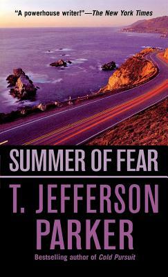 Summer of Fear by T. Jefferson Parker