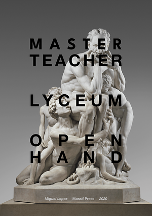 Master Teacher, Lyceum, Open Hand by Miguel Lopez