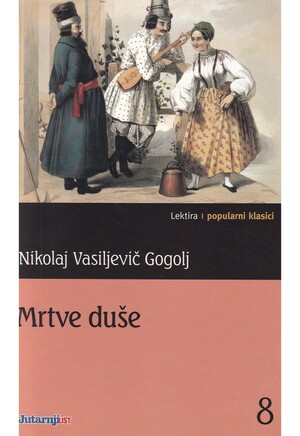 Mrtve duše by Nikolai Gogol