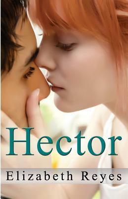 Hector (5th Street #3) by Elizabeth Reyes