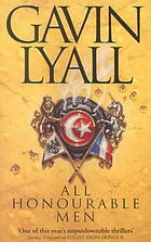 All Honourable Men by Gavin Lyall