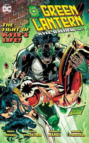 Green Lantern: Kyle Rayner Vol. 3 by Ron Marz