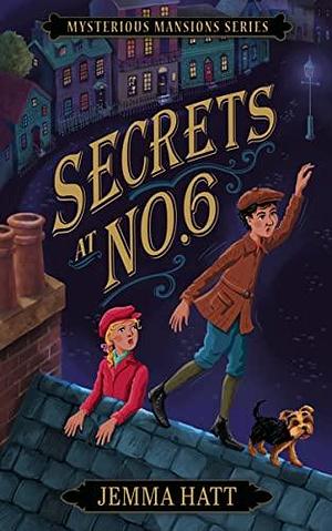 Secrets at No.6 by Jemma Hatt