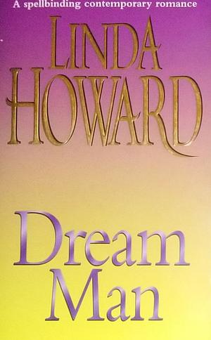 Dream Man by Linda Howard