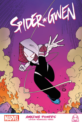 Spider-Gwen: Amazing Powers by Jason Latour