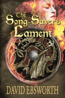 Song Sayer's Lament by David Ebsworth