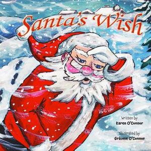 Santa's Wish by Karen O'Connor