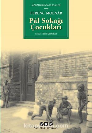 Pál Sokağı Çocukları by Ferenc Molnár