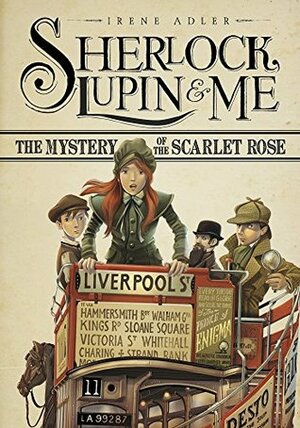 The Mystery of the Scarlet Rose by Nanette McGuinness, Iacopo Bruno, Irene M. Adler