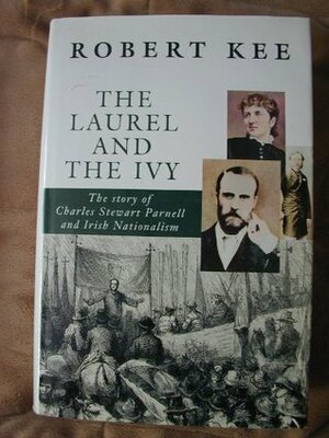The Laurel & the Ivy by Robert Kee