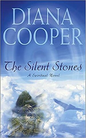 The Secret Stones by Diana Cooper