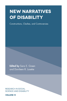 New Narratives of Disability: Constructions, Clashes, and Controversies by 