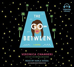 The Go-Between by Veronica Chambers