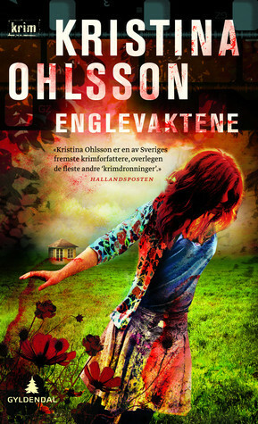 Englevaktene by Kristina Ohlsson