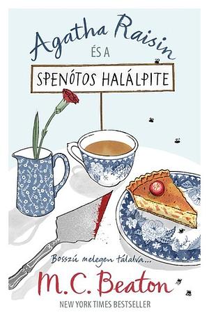 Agatha Raisin és a spenótos halálpite by M.C. Beaton