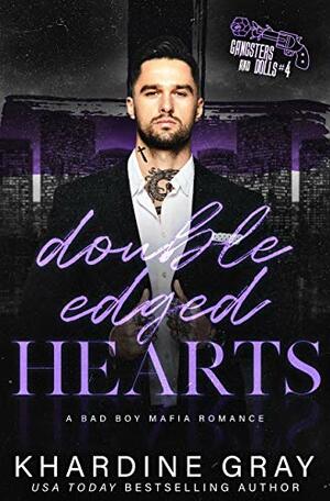 Double Edged Hearts by Khardine Gray