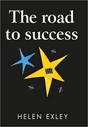 The Road To Success by Helen Exley