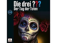 Die drei ??? Der Tag der Toten by Robert Arthur, William Arden, Kari Erlhoff, Marco Sonnleitner