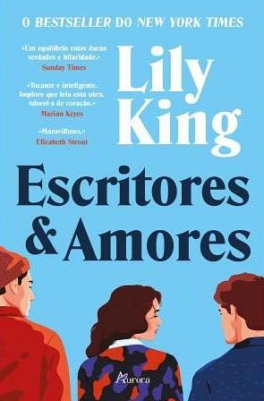 Escritores & Amores by Lily King