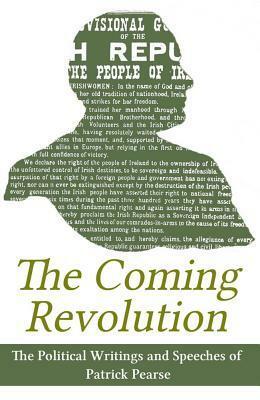 The Coming Revolution by Pádraic Pearse