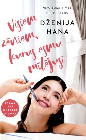 Visiem zēniem, kurus esmu mīlējusi by Jenny Han