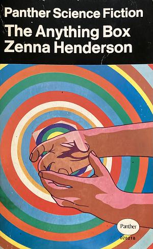 The Anything Box by Zenna Henderson