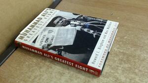 Muhammad Ali's Greatest Fight by Howard L. Bingham
