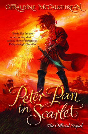 Peter Pan In Scarlet by Geraldine McCaughrean
