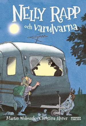 Nelly Rapp och Varulvarna by Martin Widmark