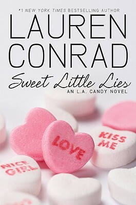 Sweet Little Lies by Lauren Conrad