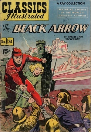 The Black Arrow by Ruth A. Roche, Robert Louis Stevenson, Tom Scott