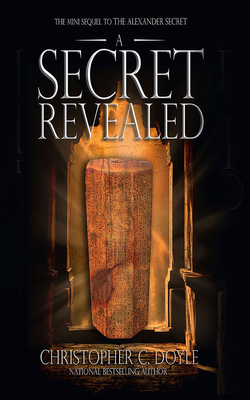 A Secret Revealed by Christopher C. Doyle