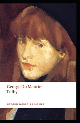 Trilby Annotated by George Du Maurier