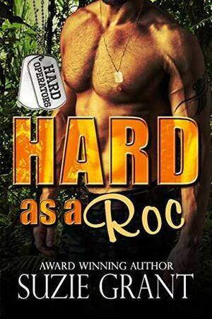Hard as a Roc by Suzie Grant