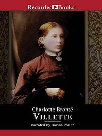 Villette by Charlotte Brontë