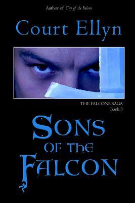 Sons of the Falcon by Court Ellyn