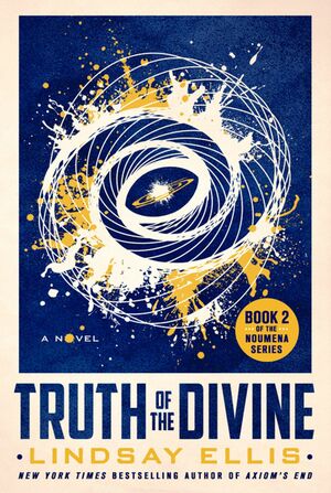 Truth of the Divine by Lindsay Ellis