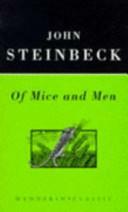 Of Mice and Men by John Steinbeck