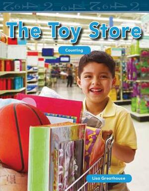 The Toy Store by Lisa Greathouse