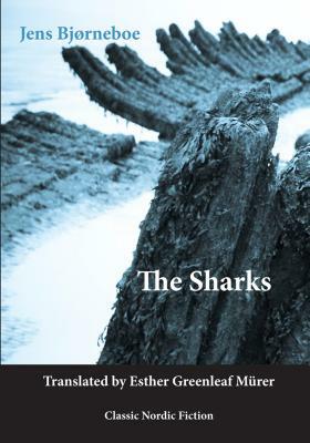 The Sharks by Jens Bjørneboe