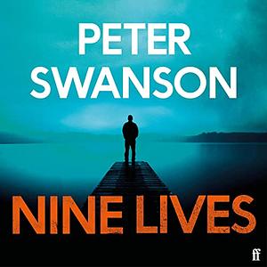 Nine Lives by Peter Swanson