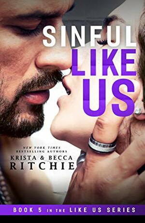 Sinful Like Us by Krista Ritchie, Becca Ritchie