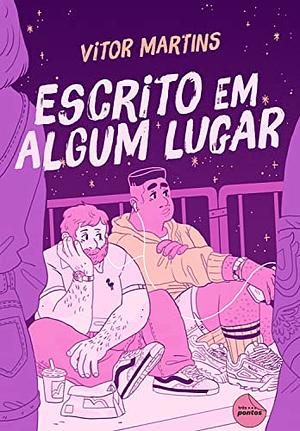 Escrito em algum lugar by Vitor Martins