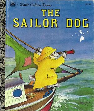 The Sailor Dog by Margaret Wise Brown