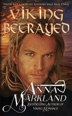 Viking Betrayed by Anna Markland