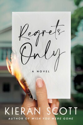 Regrets Only by Kieran Scott