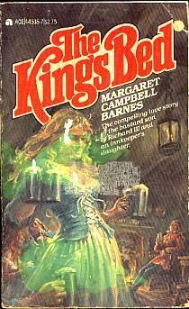 The King's Bed by Margaret Campbell Barnes