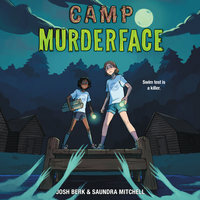 Camp Murderface by Josh Berk